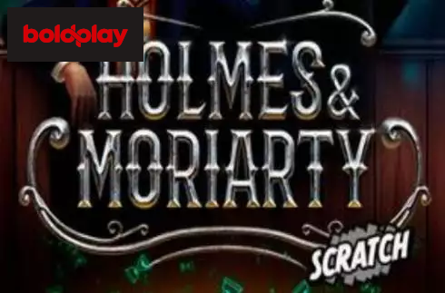 Holmes and Moriarty Scratch